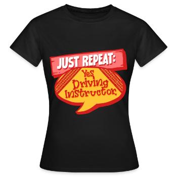 Instructeur de conduite Instructeur d’auto-école Instructeur de conduite - T-shirt Femme - noir - Devant - AI Model Female 172 dark (172cm)