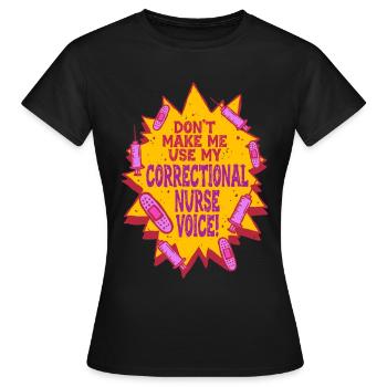 Prison nurse - Women's T-Shirt - black - Front - AI Model Female 172 dark (172cm)