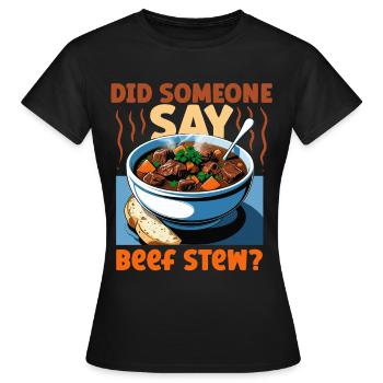 Ragoût de Gulash Ragoût de boeuf - T-shirt Femme - noir - Devant - AI Model Female 172 dark (172cm)
