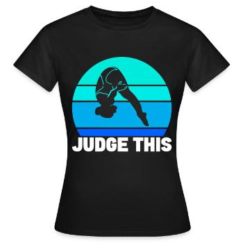 Kunstspringen Turmspringer Sprungbrett - Frauen T-Shirt - Schwarz - Vorne - AI Model Female 172 dark (172cm)
