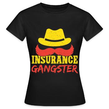 Insurance Agent Insurance Gangster Funny Insurance - Women's T-Shirt - black - Front - AI Model Female 172 dark (172cm)