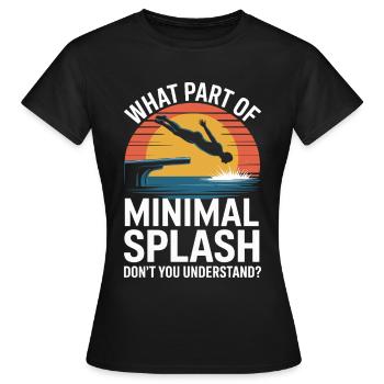 Kunstspringen Turmspringer Sprungbrett - Frauen T-Shirt - Schwarz - Vorne - AI Model Female 172 dark (172cm)