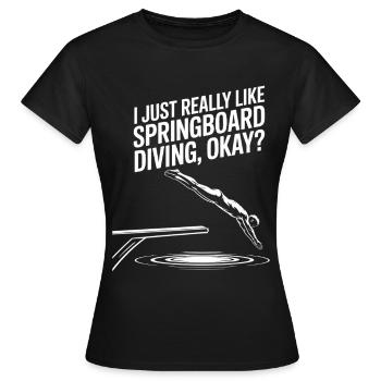 Kunstspringen Turmspringer Sprungbrett - Frauen T-Shirt - Schwarz - Vorne - AI Model Female 172 dark (172cm)