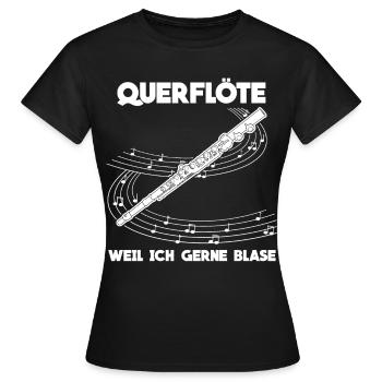 Querflöte - lustiger Spruch Witz - Frauen T-Shirt - Schwarz - Vorne - AI Model Female 172 dark (172cm)