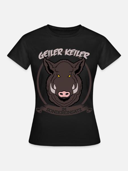 Keiler Geiler Wildsau Jagt Jagen Jäger - Frauen T-Shirt - Schwarz