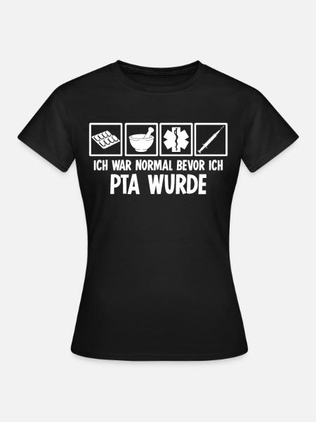 PTA Pharmazie Apotheke - Frauen T-Shirt - Schwarz