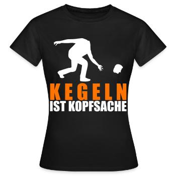 Kegeln Kegelverein Kegelbahn Kegelclub - Frauen T-Shirt - Schwarz - Vorne - AI Model Female 172 dark (172cm)
