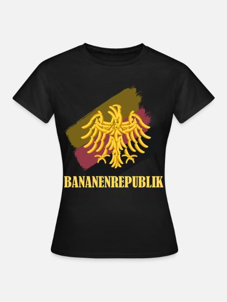 Deutschland Bananenrepublik - Frauen T-Shirt - Schwarz