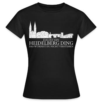 Heidelberg Spruch Heidelberger - Frauen T-Shirt - Schwarz - Vorne - AI Model Female 172 dark (172cm)