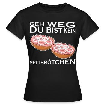 Mettbrötchen Mettfleisch Hackfleisch - Frauen T-Shirt - Schwarz - Vorne - AI Model Female 172 dark (172cm)