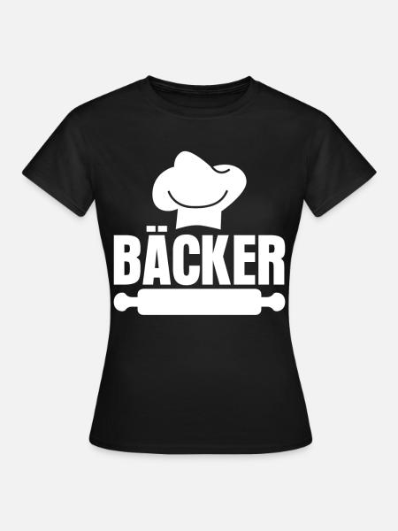 Bäcker Backen Bäckerei - Frauen T-Shirt - Schwarz
