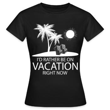 Vacation instead of work Summer vacation - Women's T-Shirt - black - Front - AI Model Female 172 dark (172cm)
