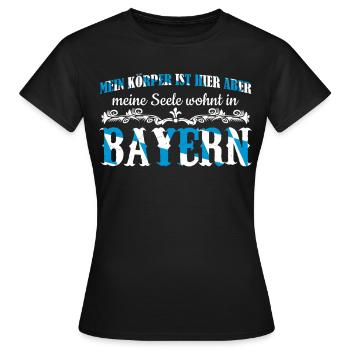 Bayern bayrischer München Spruch - Frauen T-Shirt - Schwarz - Vorne - AI Model Female 172 dark (172cm)