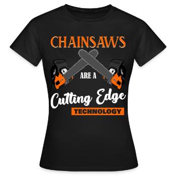 Chainsaw Joke Chain Saw - Women's T-Shirt - black - Front - AI Model Female 172 dark (172cm)