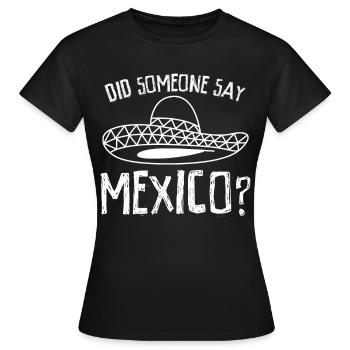 Mexique Sombrero Mexicain Chapeau Mexicain Mexicains - T-shirt Femme - noir - Devant - AI Model Female 172 dark (172cm)