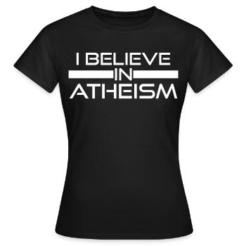 Athée, Agnostique, Non-croyant, Athéisme - T-shirt Femme - noir - Devant - AI Model Female 172 dark (172cm)