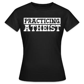 Athéisme Non-croyant Athée Agnostique - T-shirt Femme - noir - Devant - AI Model Female 172 dark (172cm)