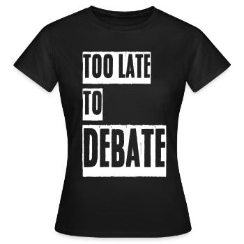 Discussion Équipe de débat Club de débat - T-shirt Femme - noir - Devant - AI Model Female 172 dark (172cm)