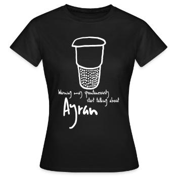 Ayran Joke - Women's T-Shirt - black - Front - AI Model Female 172 dark (172cm)