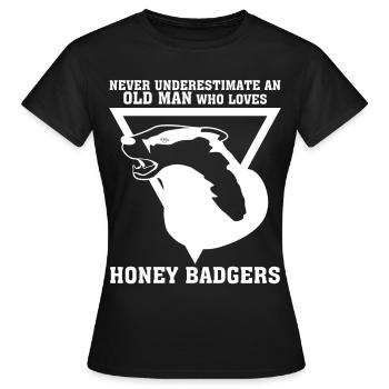 Honey Badgers Joke Honey Badger - Women's T-Shirt - black - Front - AI Model Female 172 dark (172cm)