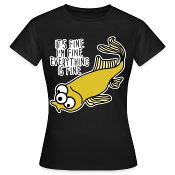 Mutated Fish Everything is fine - Women's T-Shirt - black - Front - AI Model Female 172 dark (172cm)