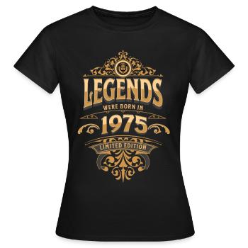 1975 Legende Geburtstag 1975 Geburtsjahr - Frauen T-Shirt - Schwarz - Vorne - AI Model Female 172 dark (172cm)