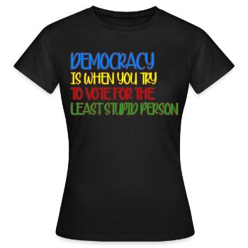 Élections Démocratie Démocratique - T-shirt Femme - noir - Devant - AI Model Female 172 dark (172cm)
