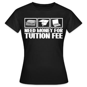 Frais de scolarité Frais semestriels Étudiant - T-shirt Femme - noir - Devant - AI Model Female 172 dark (172cm)