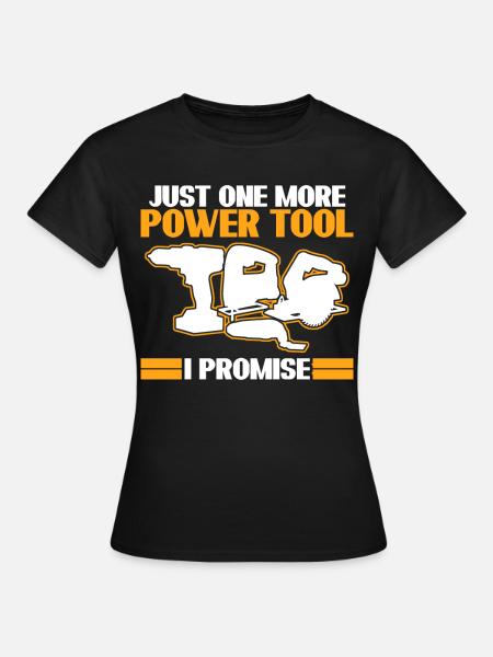 Best Power Tool Electric Tools - Frauen T-Shirt - Schwarz