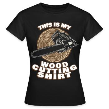Fire Wood Chain Saw Chainsaws Chainsaw - Women's T-Shirt - black - Front - AI Model Female 172 dark (172cm)
