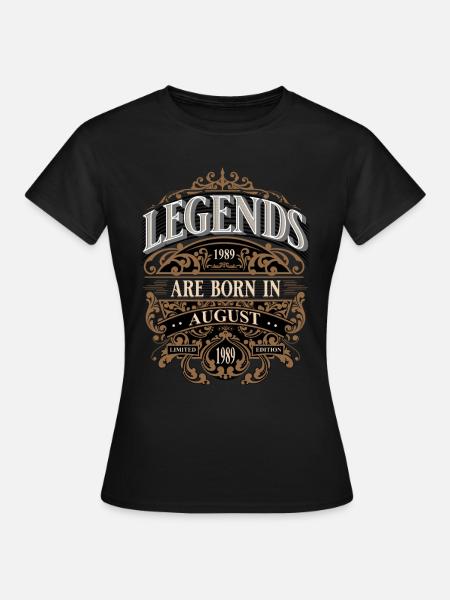 1989 August Geboren Geburtstag Geburtsjahr - Frauen T-Shirt - Schwarz