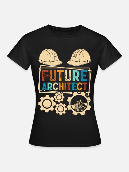 Architekt - Frauen T-Shirt - Schwarz