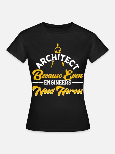 Architekt - Frauen T-Shirt - Schwarz