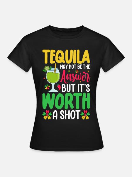 Tequila - Frauen T-Shirt - Schwarz