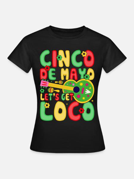 Cinco De Mayo - Frauen T-Shirt - Schwarz