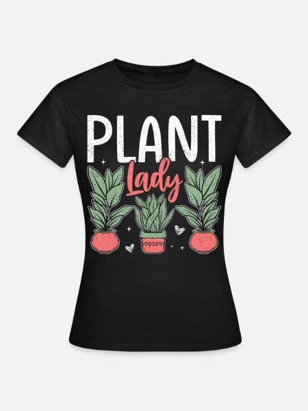 Plant Lady - Frauen T-Shirt - Schwarz