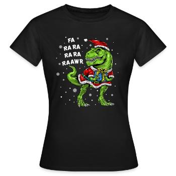 Dinosaur Christmas Fa Ra Ra Rawr T rex Santa Boys - Frauen T-Shirt - Schwarz - Vorne - AI Model Female 172 dark (172cm)