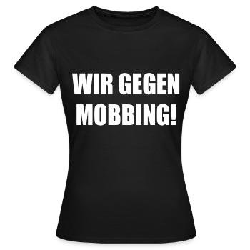 Wir gegen Mobbing - Frauen T-Shirt - Schwarz - Vorne - AI Model Female 172 dark (172cm)