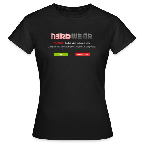N3RD WEAR - Explicit - Frauen T-Shirt