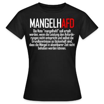 Sarkusmus Anti AfD T Shirt Partei Note Mangelhaft - Frauen T-Shirt - Schwarz - Vorne - AI Model Female 172 dark (172cm)
