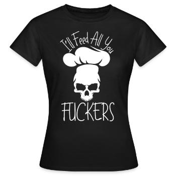 The chef's culinary sayings - Women's T-Shirt - black - Front - AI Model Female 172 dark (172cm)