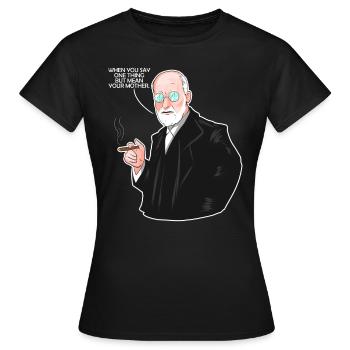 Your Mother - Lustiges Psychologie & Psychologen - Frauen T-Shirt - Schwarz - Vorne - AI Model Female 172 dark (172cm)