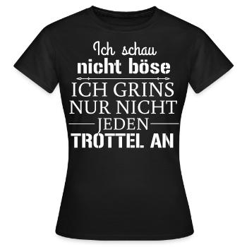 Ich schau nicht böse - Frauen T-Shirt - Schwarz - Vorne - AI Model Female 172 dark (172cm)