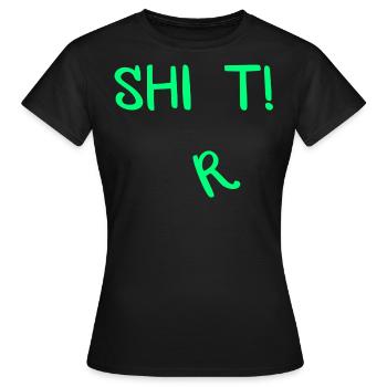 T-shirt shit ! - T-shirt Femme - noir - Devant - AI Model Female 172 dark (172cm)