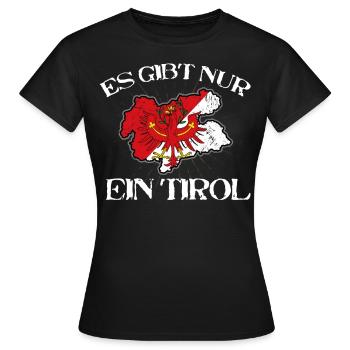 Es gibt nur ein Tirol & Südtirol Tiroler Patriot - Frauen T-Shirt - Schwarz - Vorne - AI Model Female 172 dark (172cm)