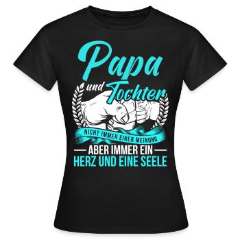 Papa und Tochter Spruch Vater Tochter Partnerlook - Frauen T-Shirt - Schwarz - Vorne - AI Model Female 172 dark (172cm)