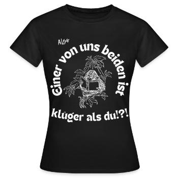 Klüger als du - Frauen T-Shirt - Schwarz - Vorne - AI Model Female 172 dark (172cm)