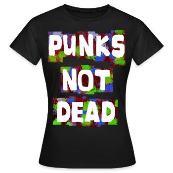 Punks Not Dead Punker Gift - Women's T-Shirt - black - Front - AI Model Female 172 dark (172cm)