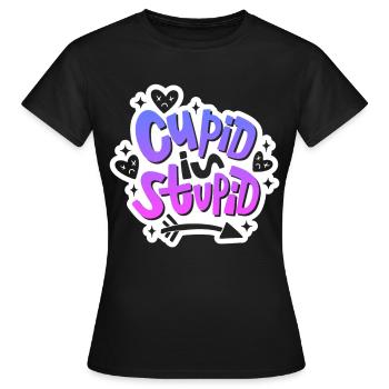 Anti Valentine's Day Outfit - Cupid is Stupid - Women's T-Shirt - black - Front - AI Model Female 172 dark (172cm)