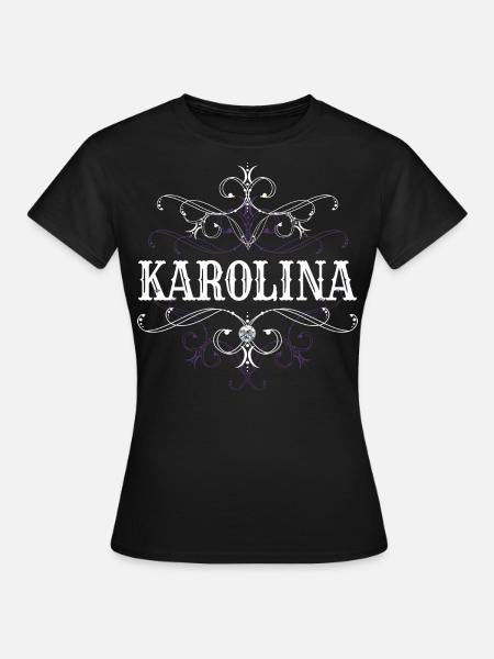 Karolina Nom Prénom Personnalisé - T-shirt Femme - noir